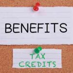 Benefits and Tax Credits